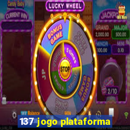 137 jogo plataforma